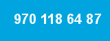 970 118 64 87